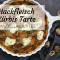 Kürbis und Hackfleisch Tarte