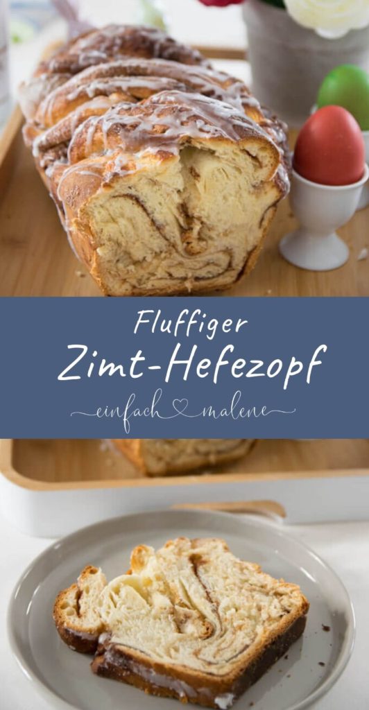 Mega lecker und super easy zu backen - Zimtschnecken Brot oder einfach Zimt Hefezopf. Das Rezept ist kinderleicht und einfach total genial! #hefe #ostern #zimt #backen #frühstück