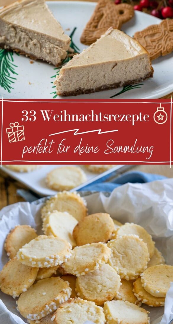 33 Leckere Rezepte Zum Backen In Der Weihnachtszeit - Einfach Malene