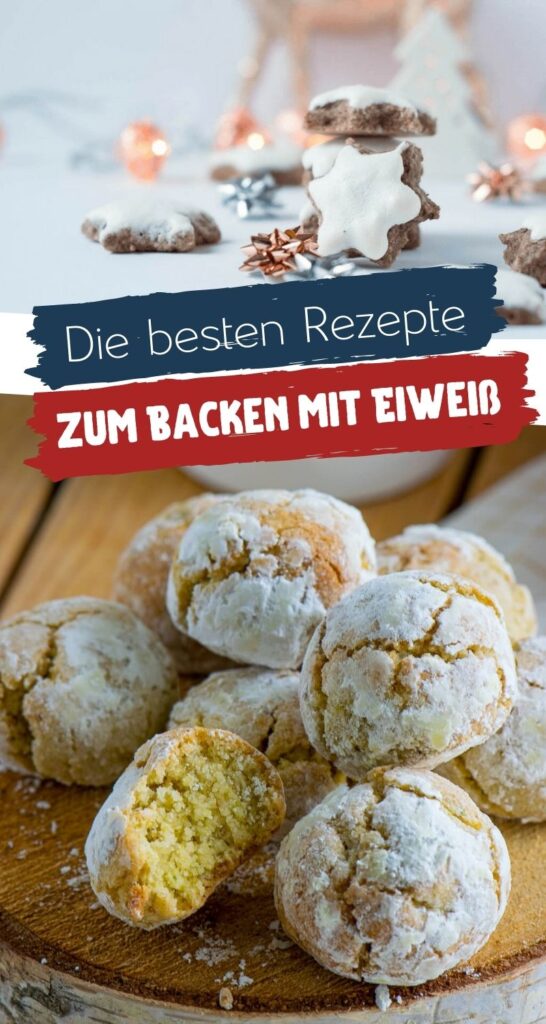 Hast du Kekse mit Eigelb gebacken und suchst nach einer Verwendung für das Eiweiß? Tolle Sammlung leckerer Weihnachtsrezepte zur Eiweißverwertung. #weihnachten #backen #eiweissrezepte