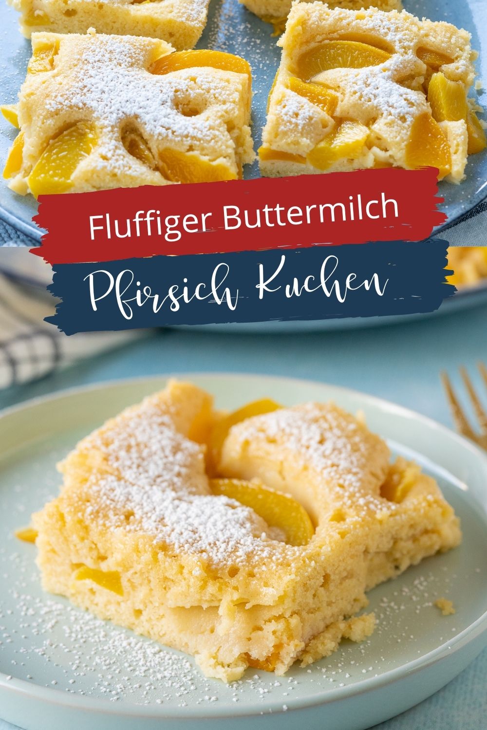 Mega saftig &amp; lecker - Pfirsich Buttermilchkuchen vom Blech - Einfach ...