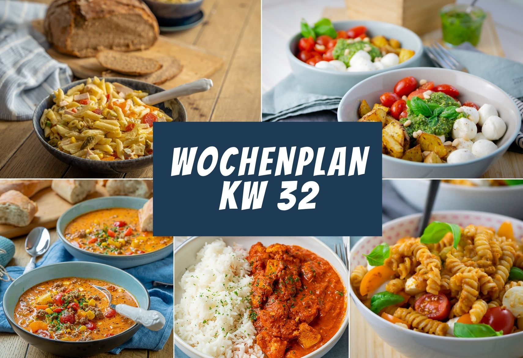 Wochenplan für die KW 32 - das gibt es diese Wochen bei uns zu essen