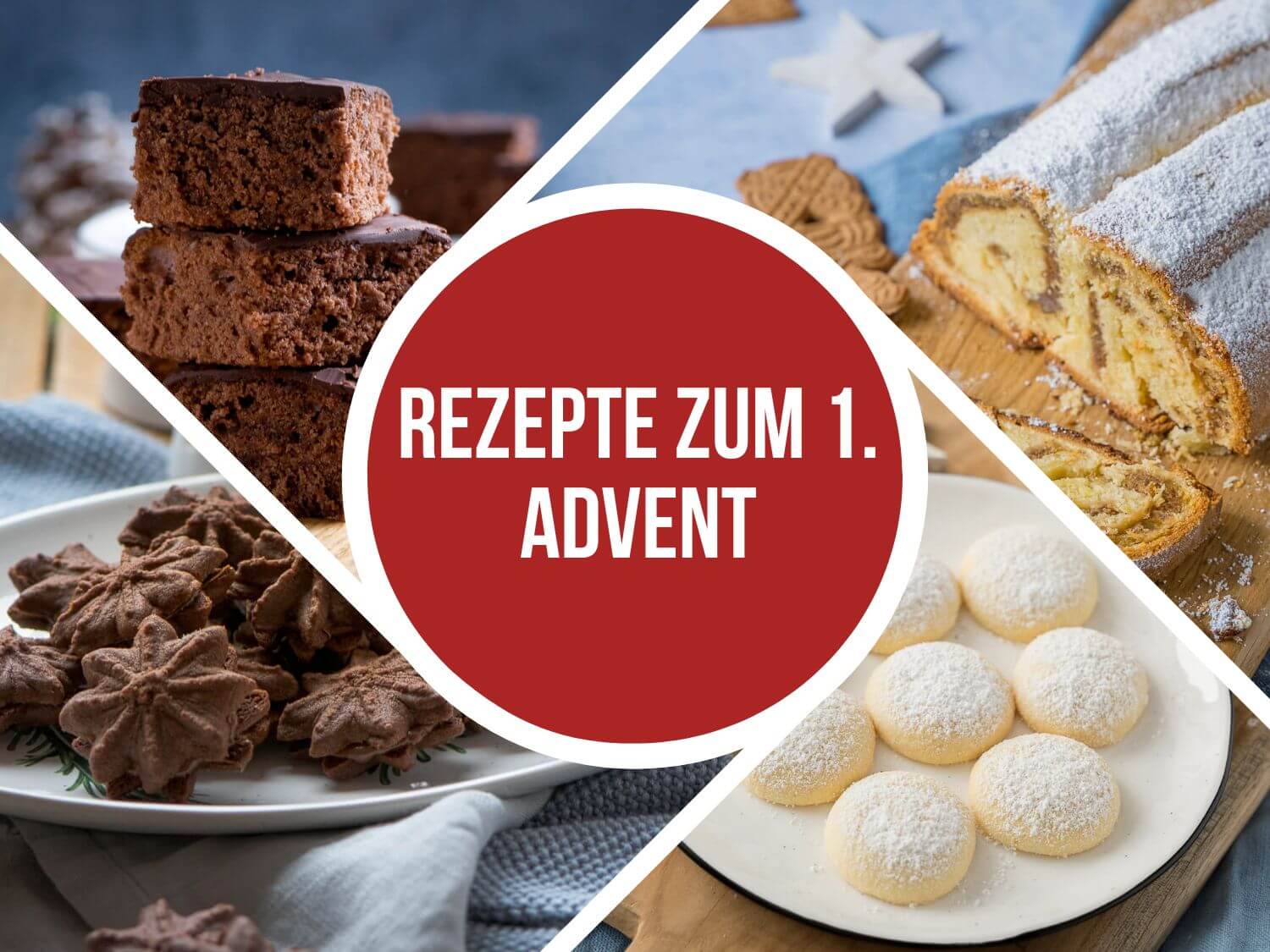 1. Advent Rezepte - 4 Ideen zum Backen am 1. Advents-Sonntag